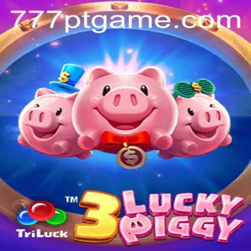 Exploring the Excitement of 3LUCKYPIGGY with a Twist of 777PT
