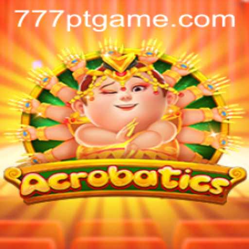Experience the Thrill of Acrobatics: A Fresh Spin on Gaming with 777PT