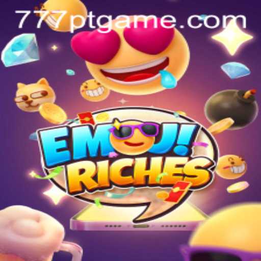Exploring the World of EmojiRiches: A Modern Take on Classic Gaming with 777PT