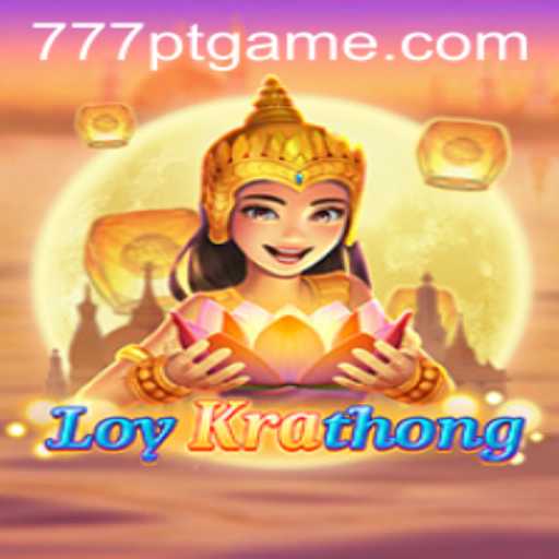 Discover the Enchanting World of LoyKrathong 777PT