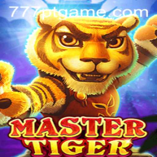 Discover the Thrills of MasterTiger: The Ultimate Game Experience